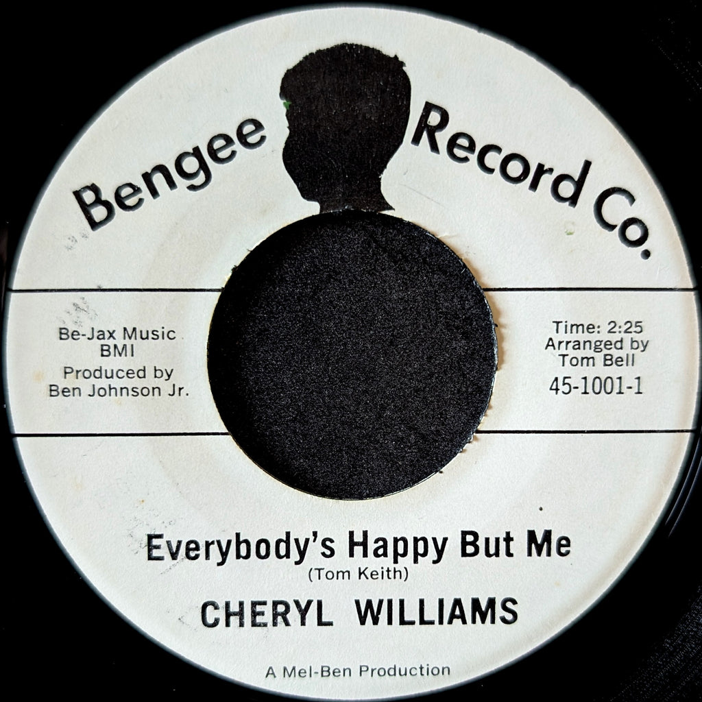 Cheryl Williams-Everybody's Happy but me/ I'm your fool