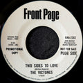 The Victones-Two sides to love/ Somebody really loves you