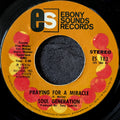 Soul Generation-Praying for a miracle/In your way