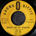 Jo Jo and Outcast-Whole lot of woman/Why baby