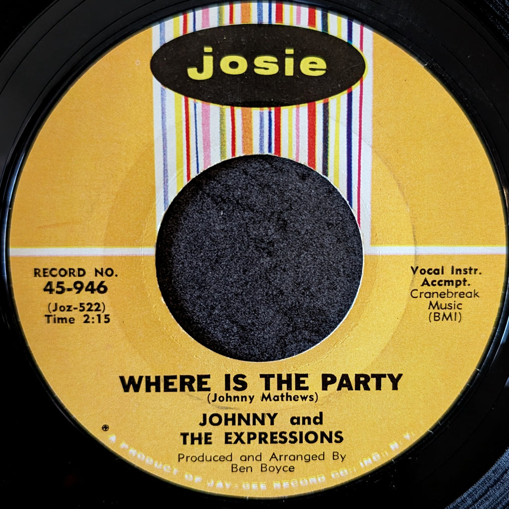 Johnny and The Expressions-Something I want to tell you/Where is the party