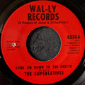 The Superlatives-Come on down to the ghetto/ It's easy to love