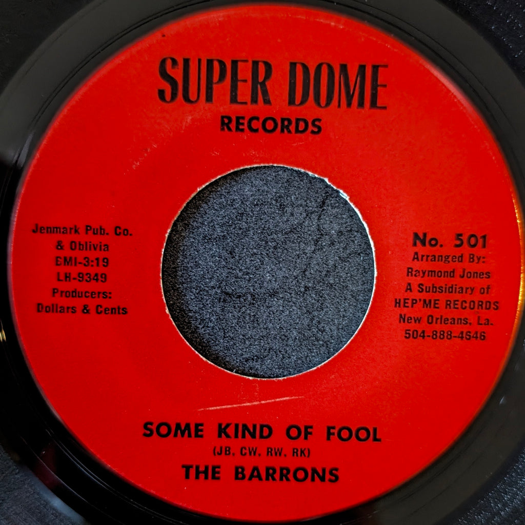 The Barrons-Some kind of fool/ I'm so lonely