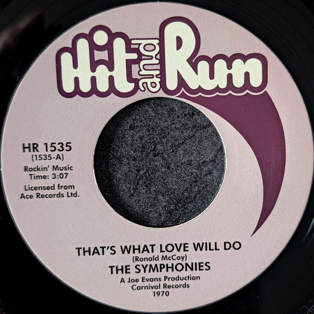 The Symphonies-That's what love will do/ Need someone to love