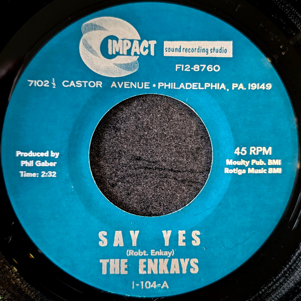 The Enkays-Say Yes/ You and me