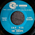 The Enkays-Say Yes/ You and me