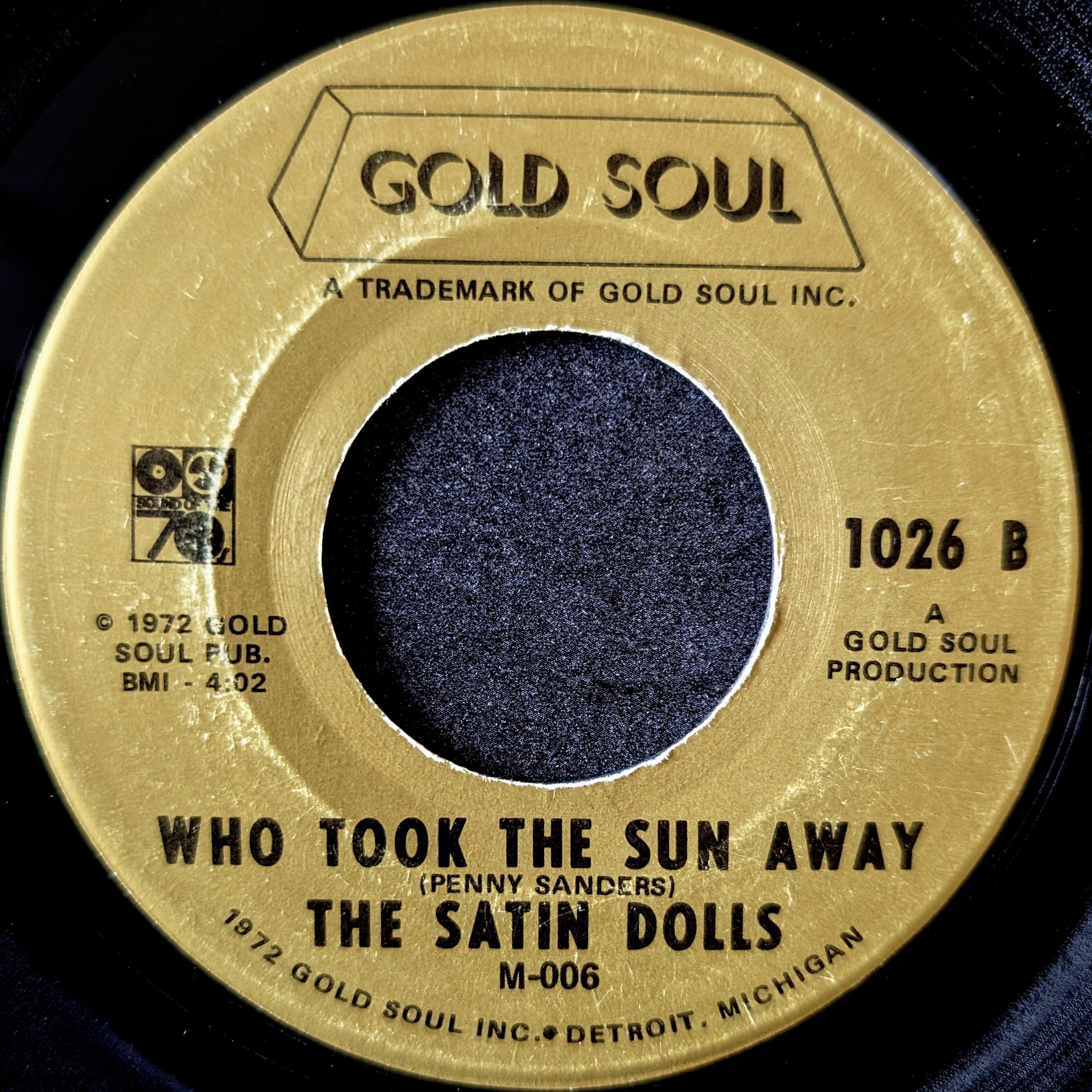 The Satin Dolls-Sitting Here/ Who took the sun away