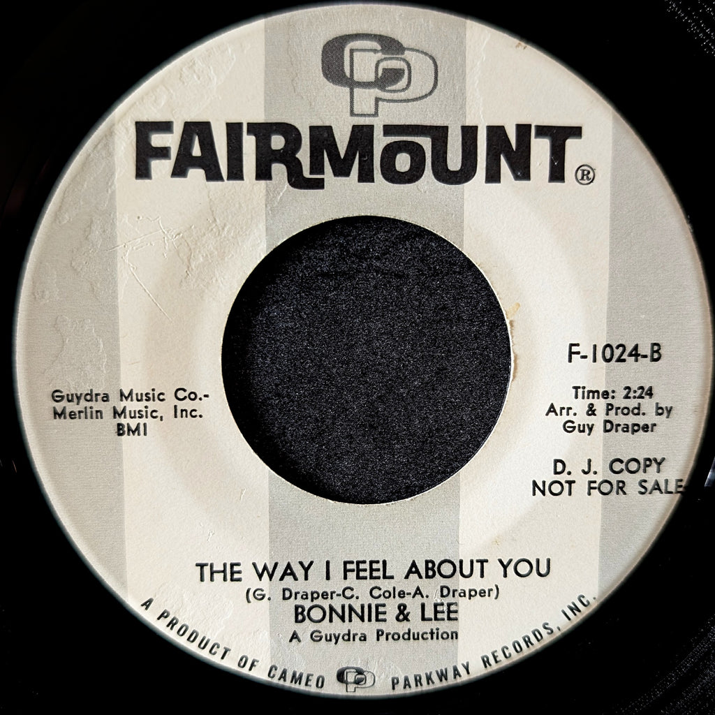 Bonnie & Lee- I need ya/ The way I feel about you
