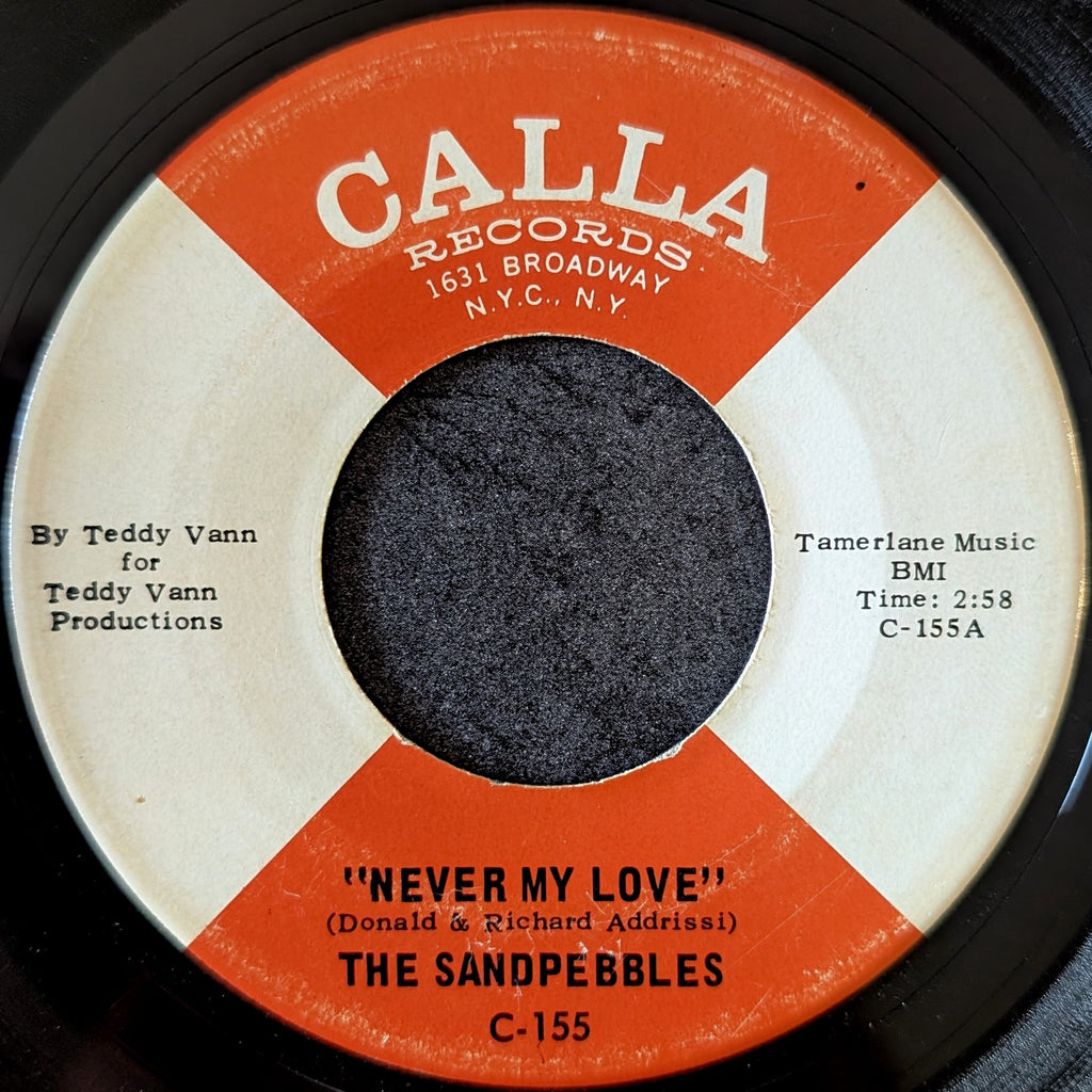 The Sandpebbles-Never my love/Who knows what will be tomorrow