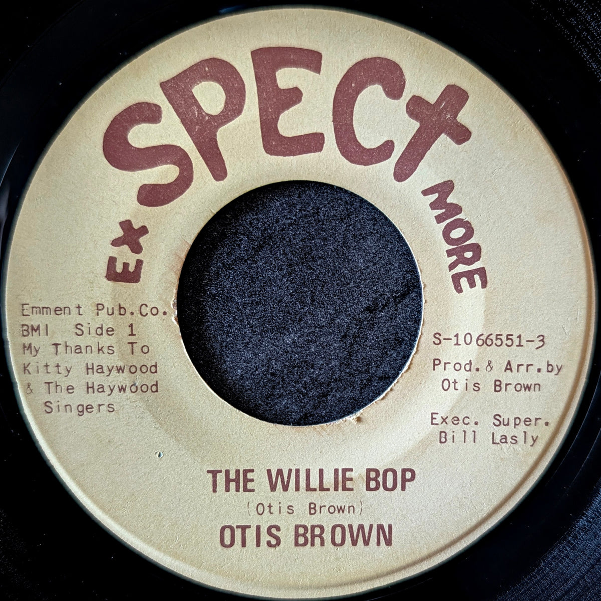 Otis Brown-I don’t wanna cry/ The Willie bop