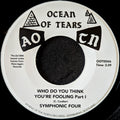 Symphonic four-Who do you think you're fooling/Who do you think you're fooling