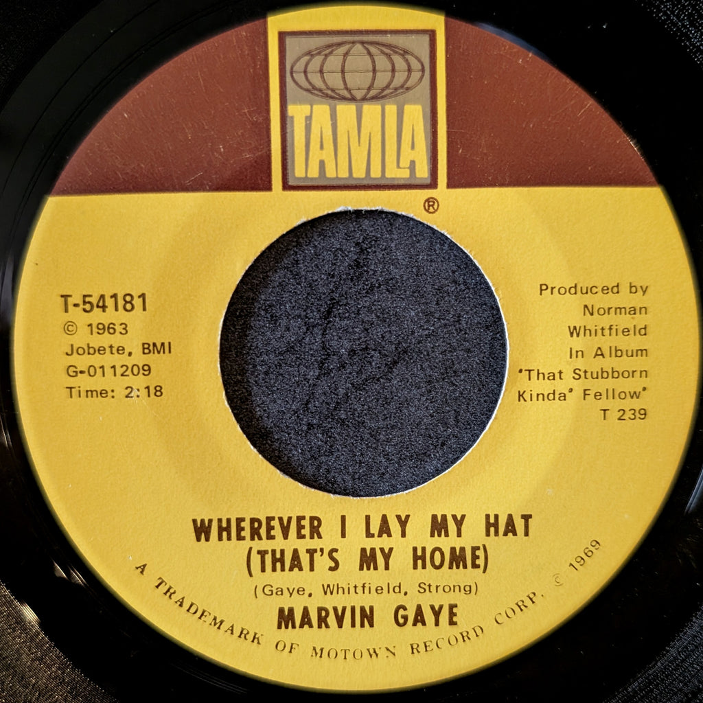 Marvin Gaye-Too busy thinking about my baby/ Wherever I lay my hat
