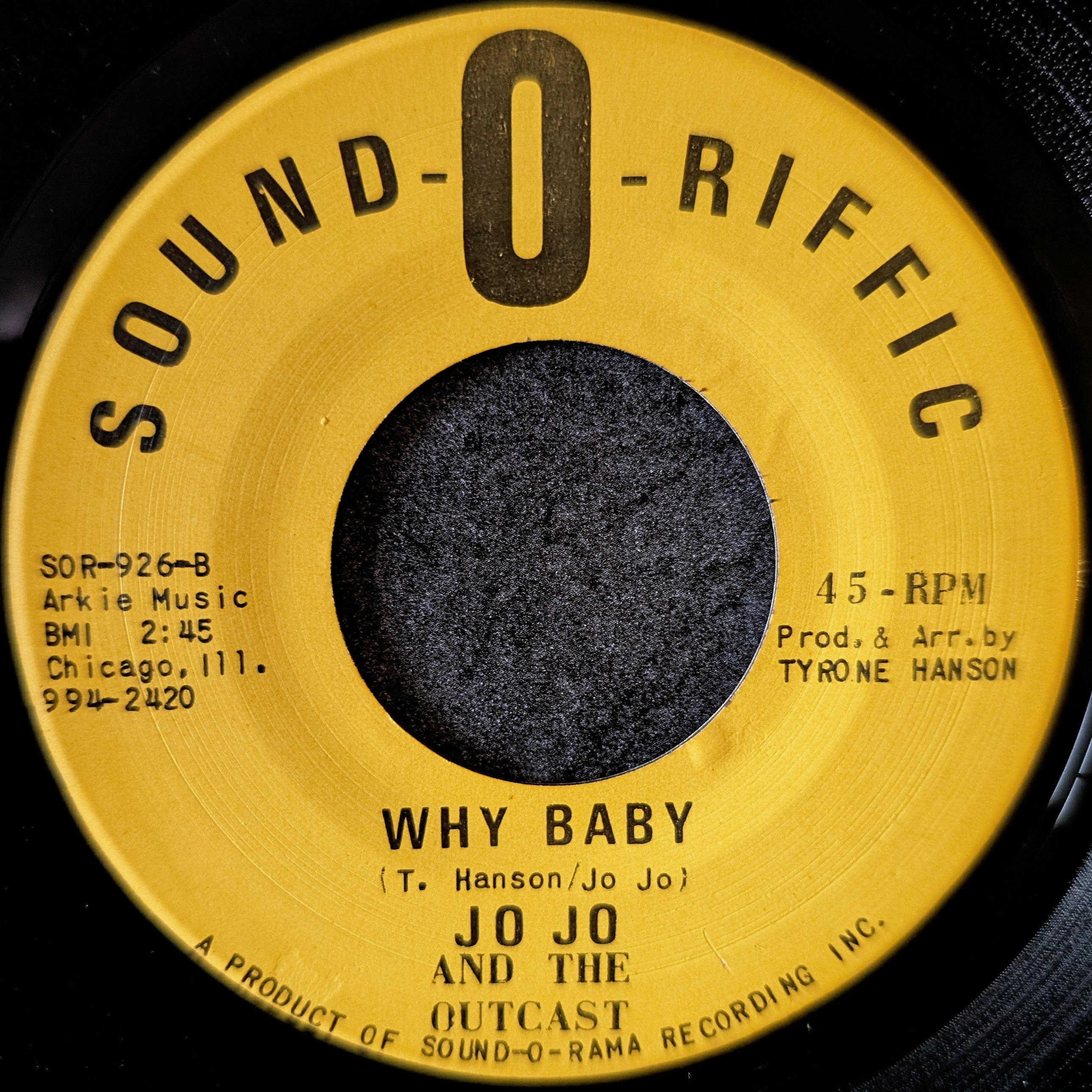 Jo Jo and Outcast-Whole lot of woman/Why baby