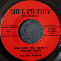 Milton Marlin-How can you mend a broken heart/Here I am