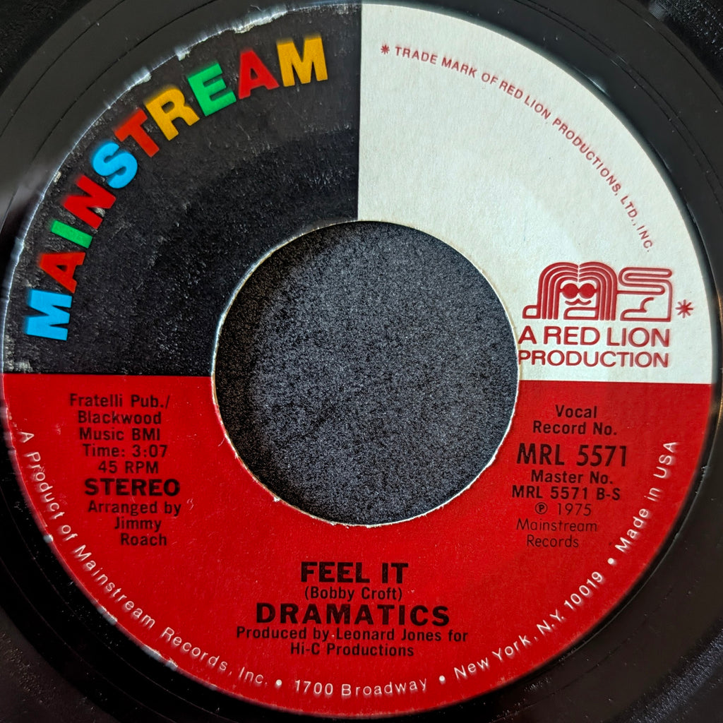 Dramatics-No rebate on love/ Feel it