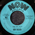Ron Holden-Can you talk?/ I need ya