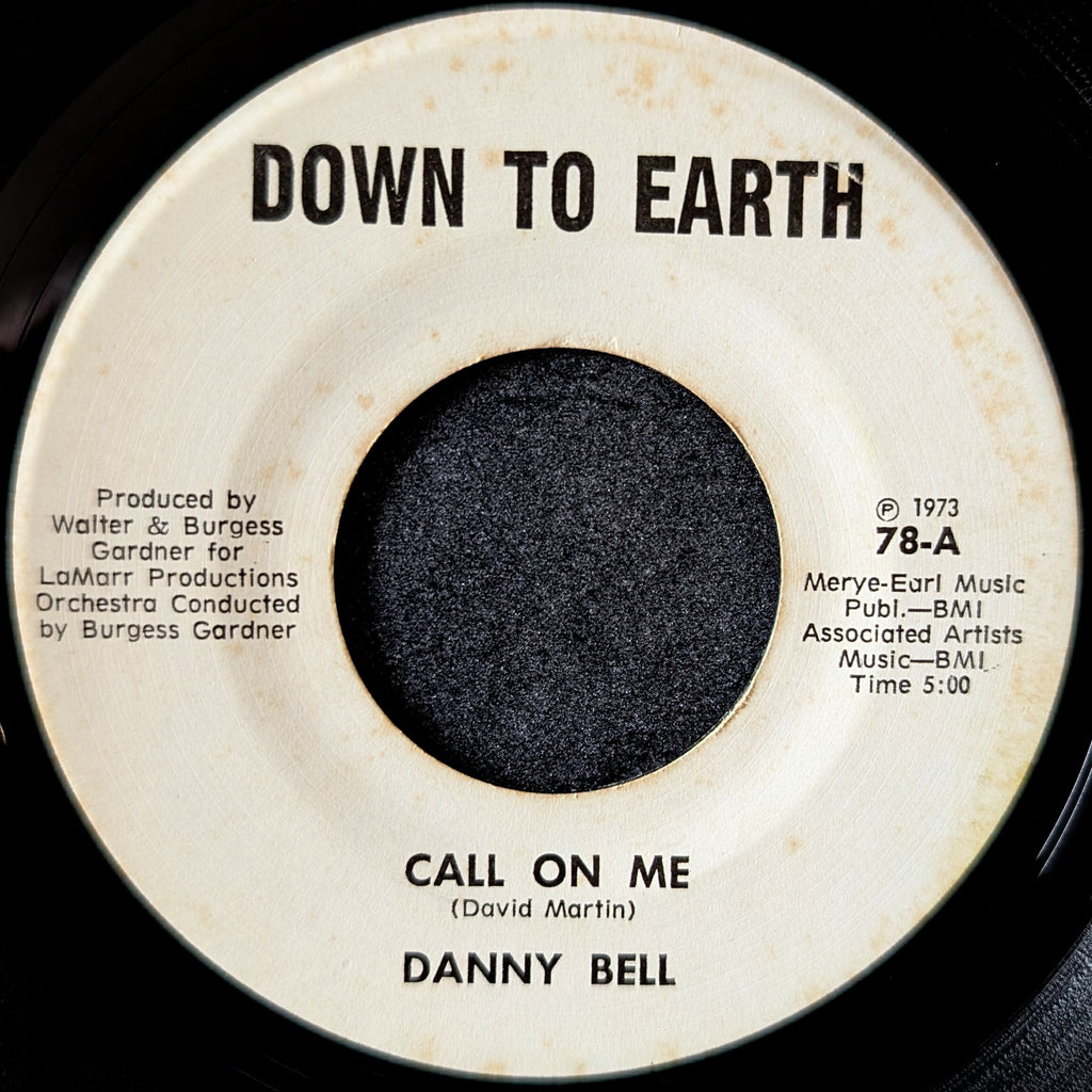 Danny bell-Call on me/You're wrong about me