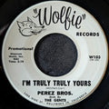 Perez Bros.-I'm truly truly yours/Dream a little dream