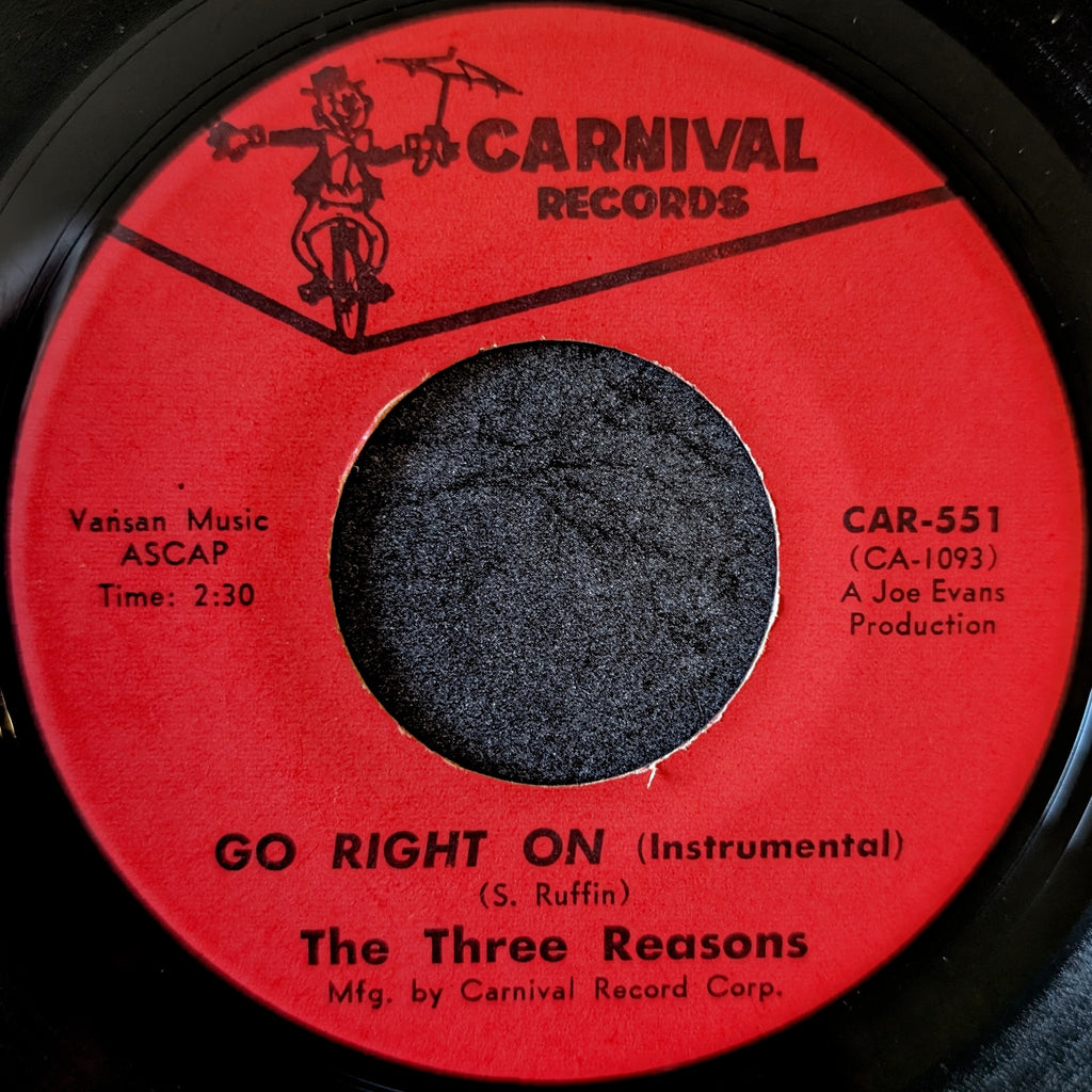 The Three Reasons-Go right on/ Go right on
