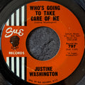 Justine Washington-Who's going to take care of me/ I can't wait until I see my baby