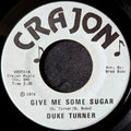 Duke Turner-Give me some sugar/Pusher Man(Give me a dime)