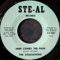 The Soulsations-Here comes the pain/Here comes the pain part 2