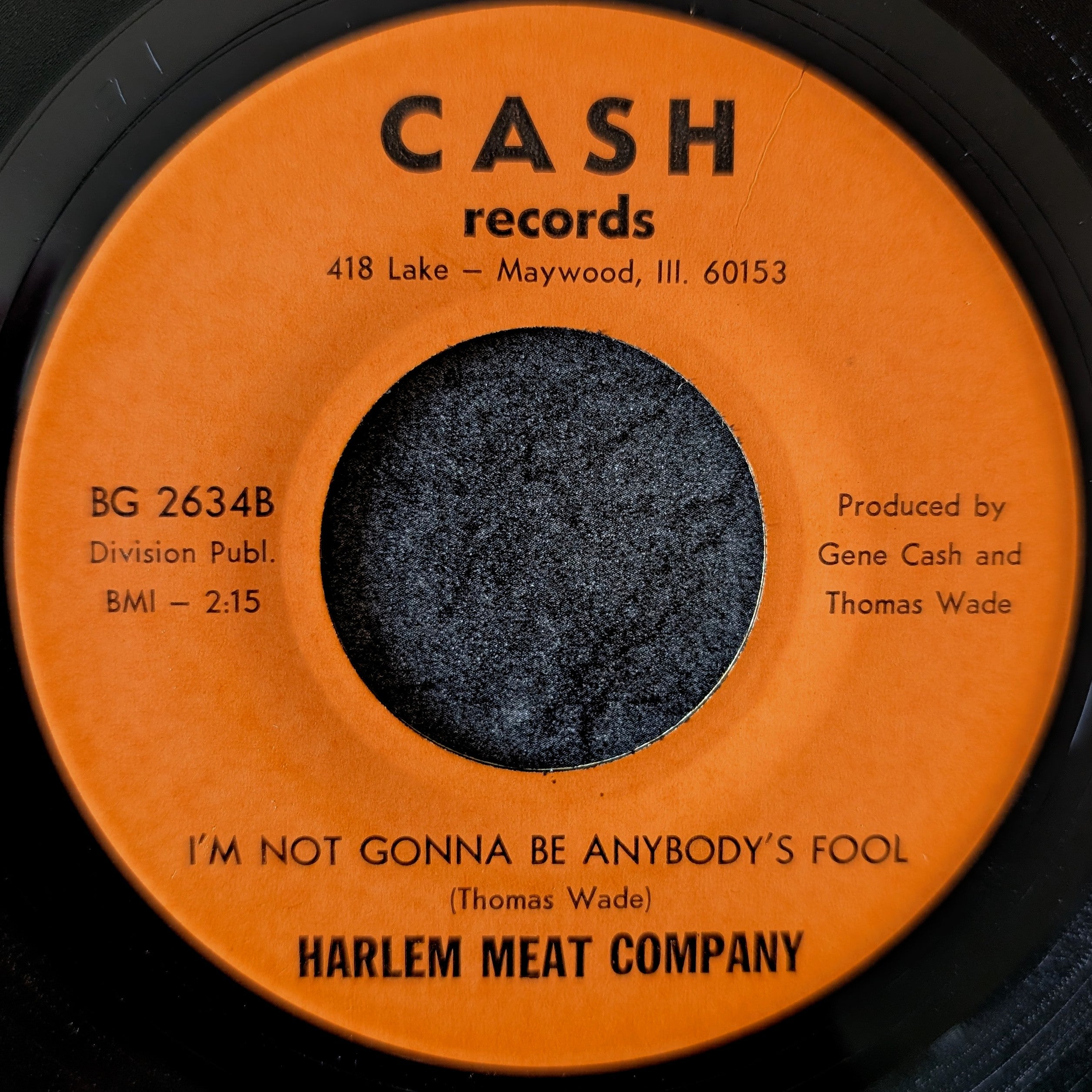 Harlem meat company-I don't know why/I'm not gonna be anybody's fool