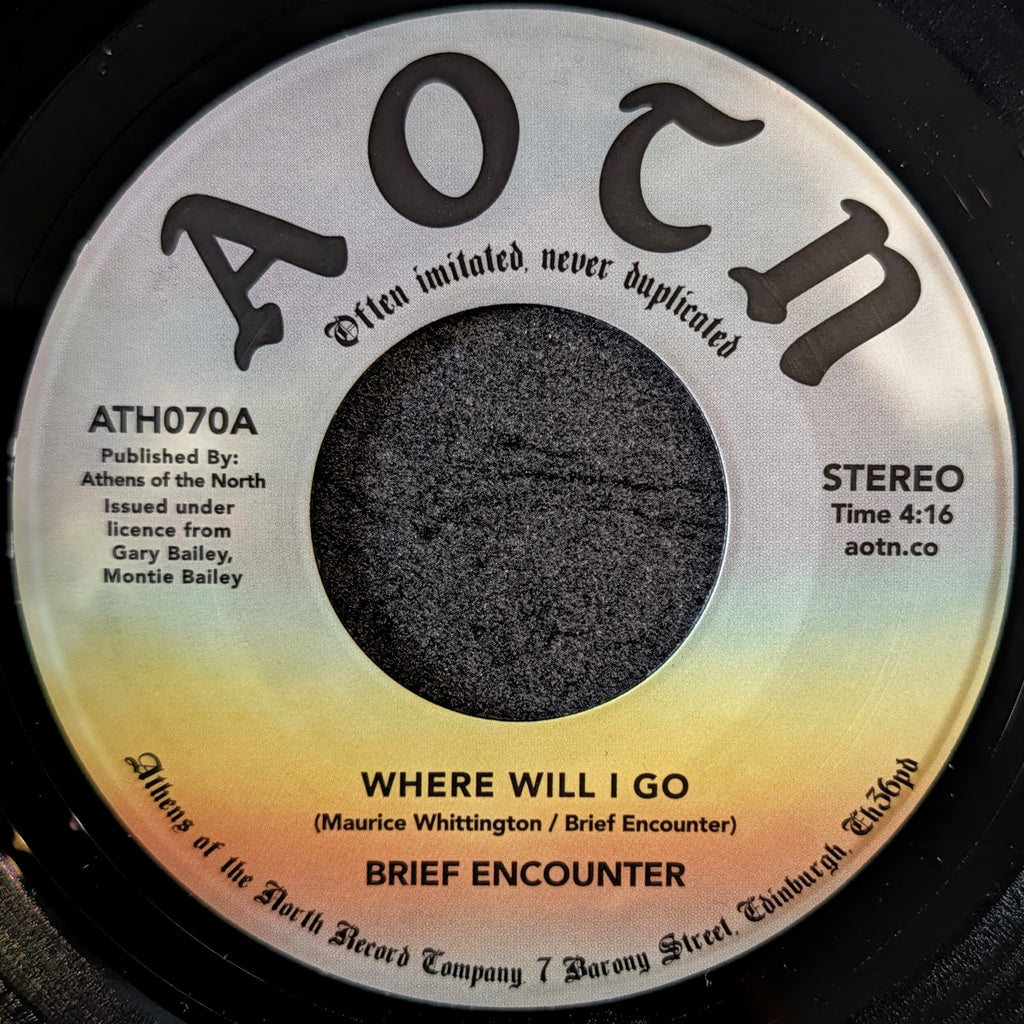 Brief Encounter-Where will I go/ Always