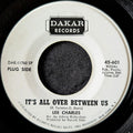 Lee Charles-It's all over between us/Then would you love me