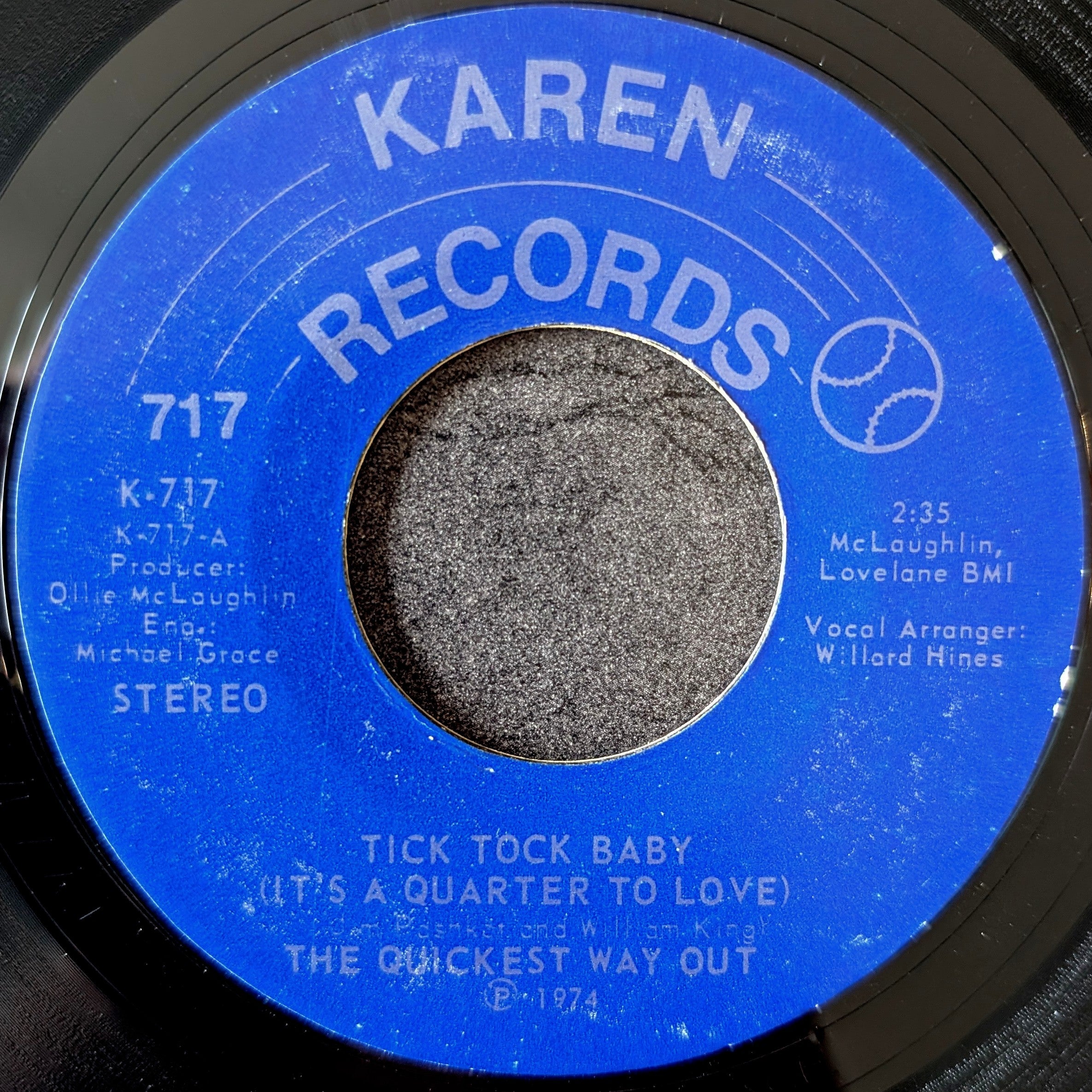 The Quickest Way Out-Tick tock baby(It's a quarter to love)/Hello Stranger
