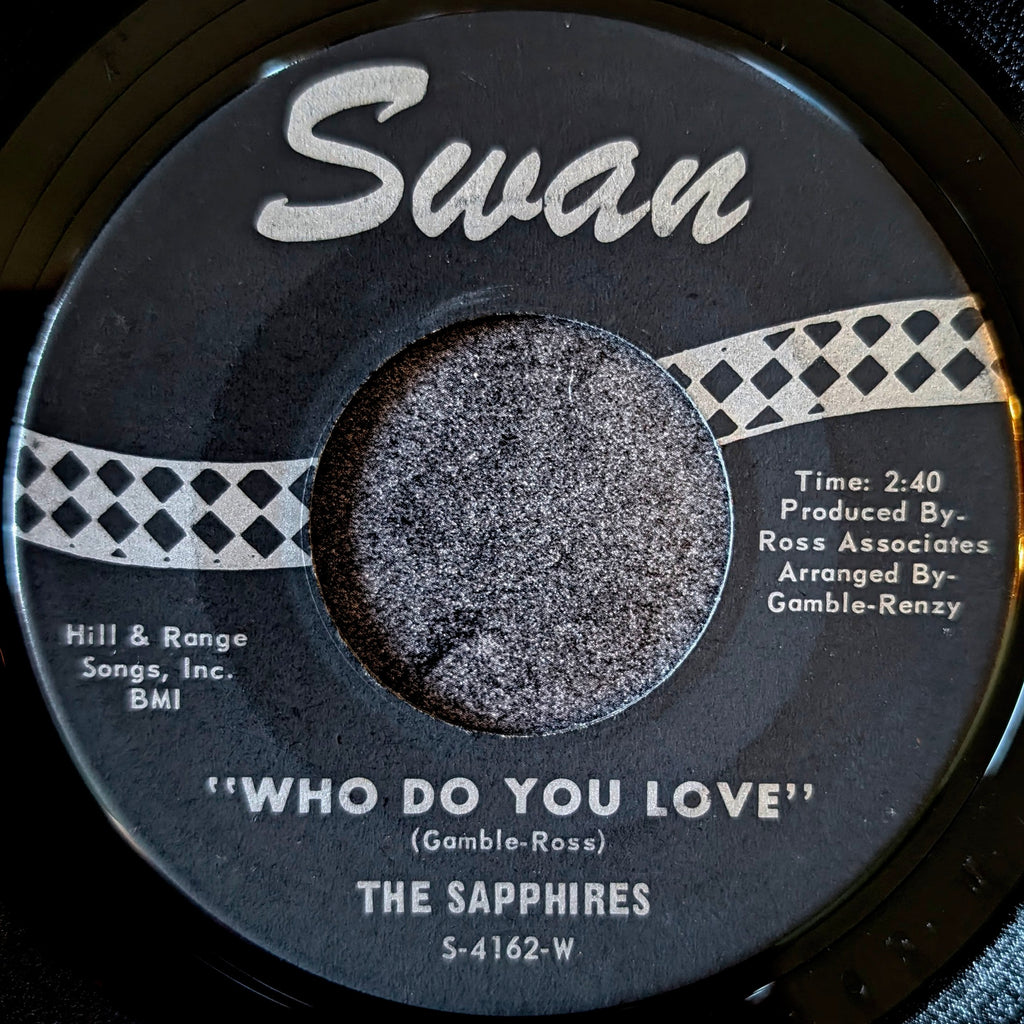 The Sapphires-Who do you love/Oh so soon