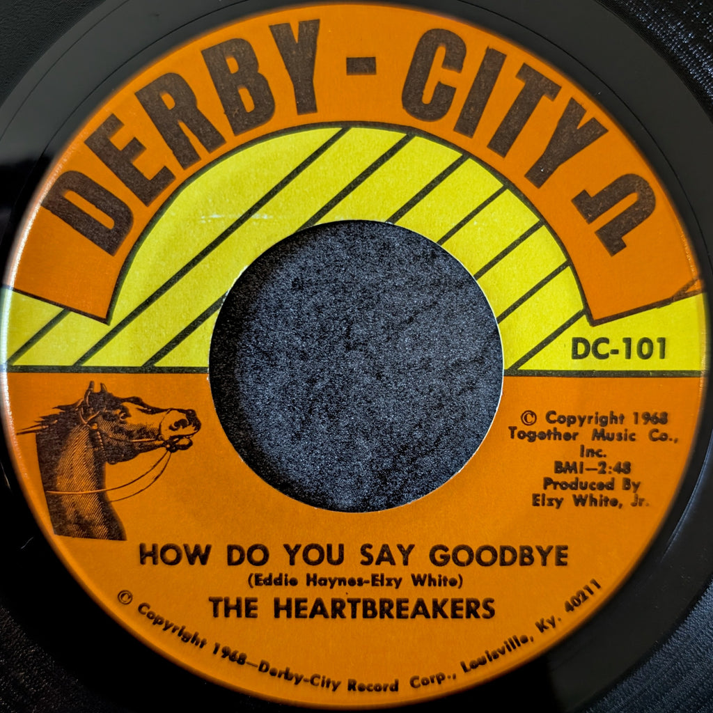 The Heartbreakers-I've got to face it/How do you say goodbye