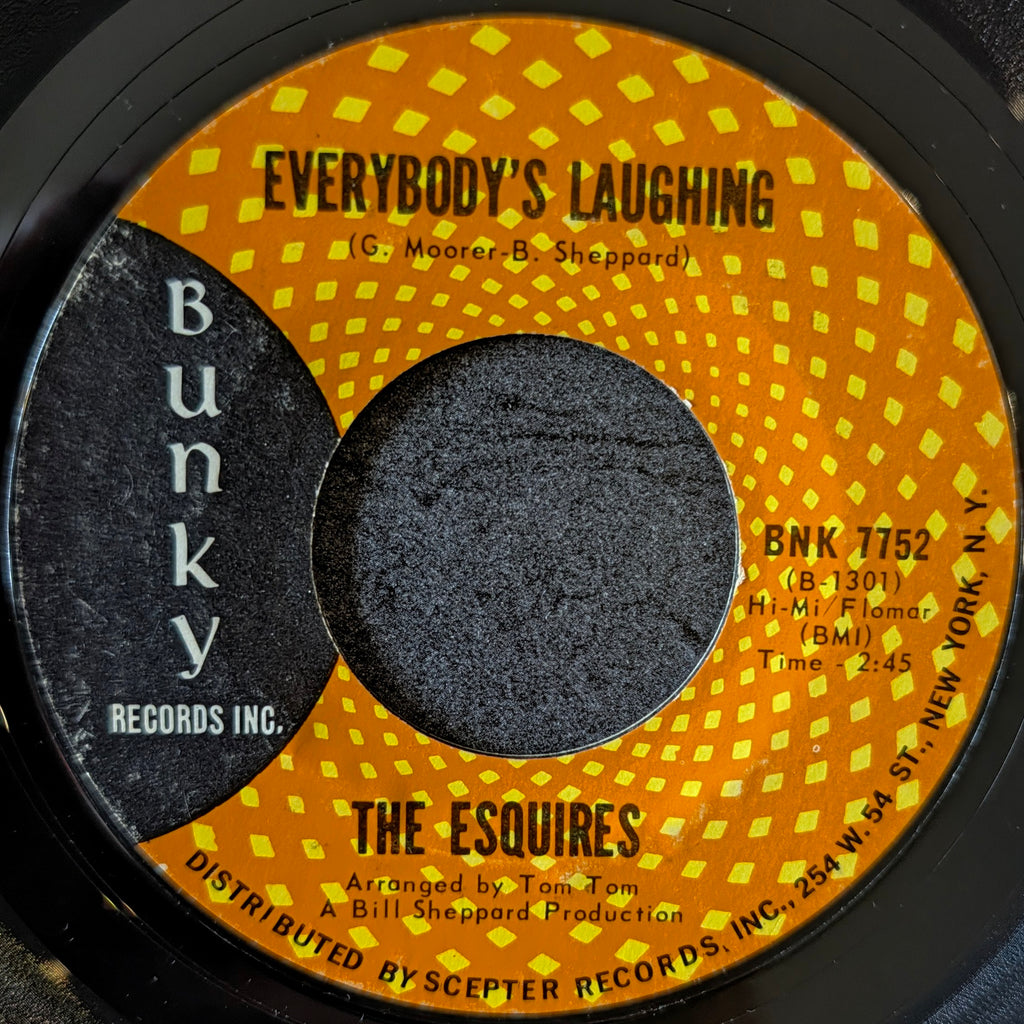 The Esquires-And get away/ Everybody laughing