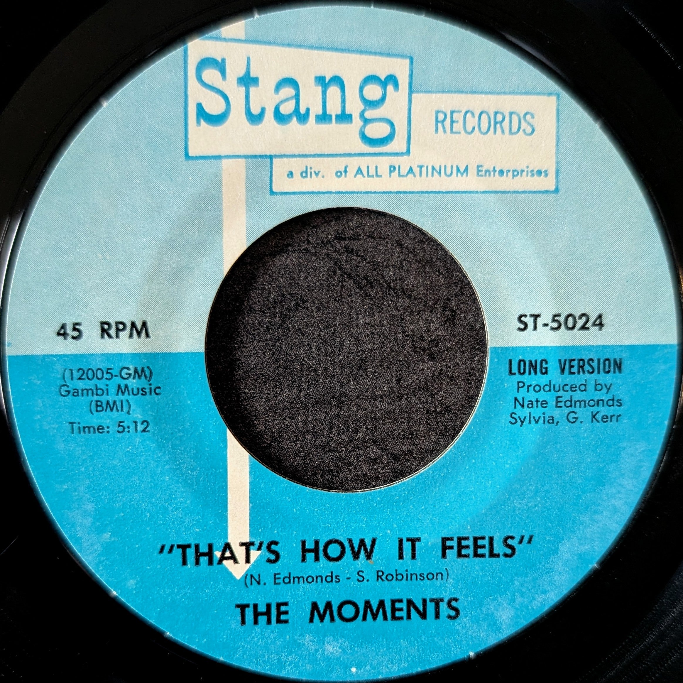 The Moments-That's how it feels/That's how it feels