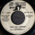 The Continental 4- The love you gave to me/ How can I pretend