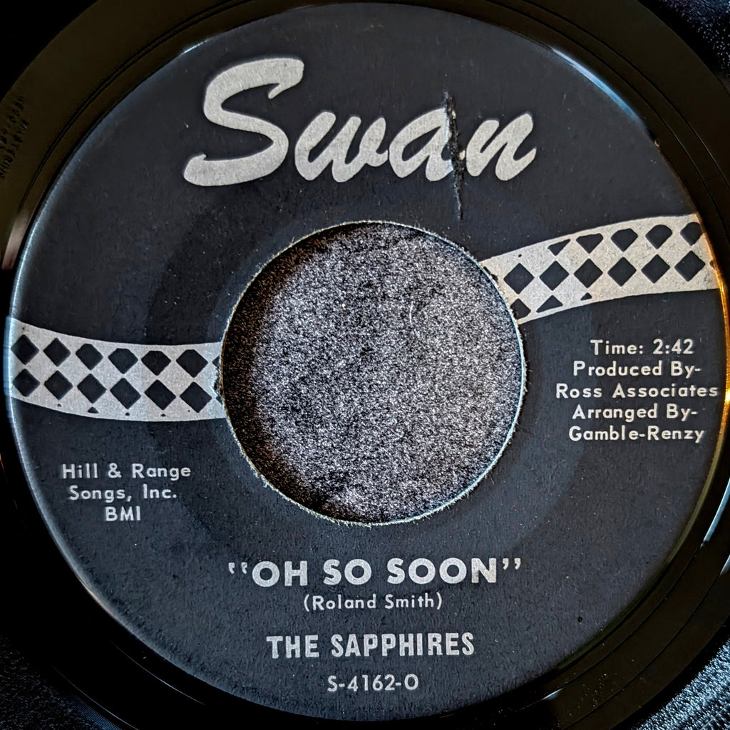 The Sapphires-Who do you love/Oh so soon