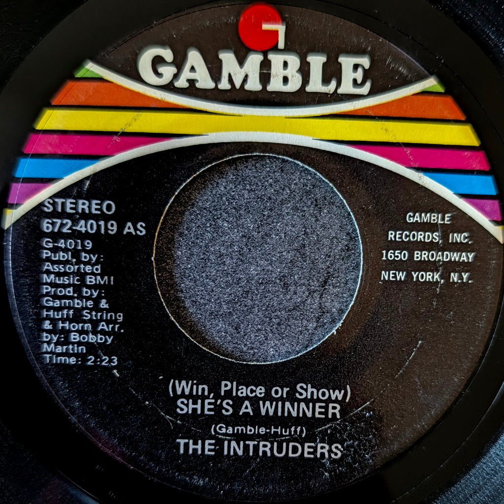 The Intruders-(Win,Place or show)She's a winner/Memories are here to stay