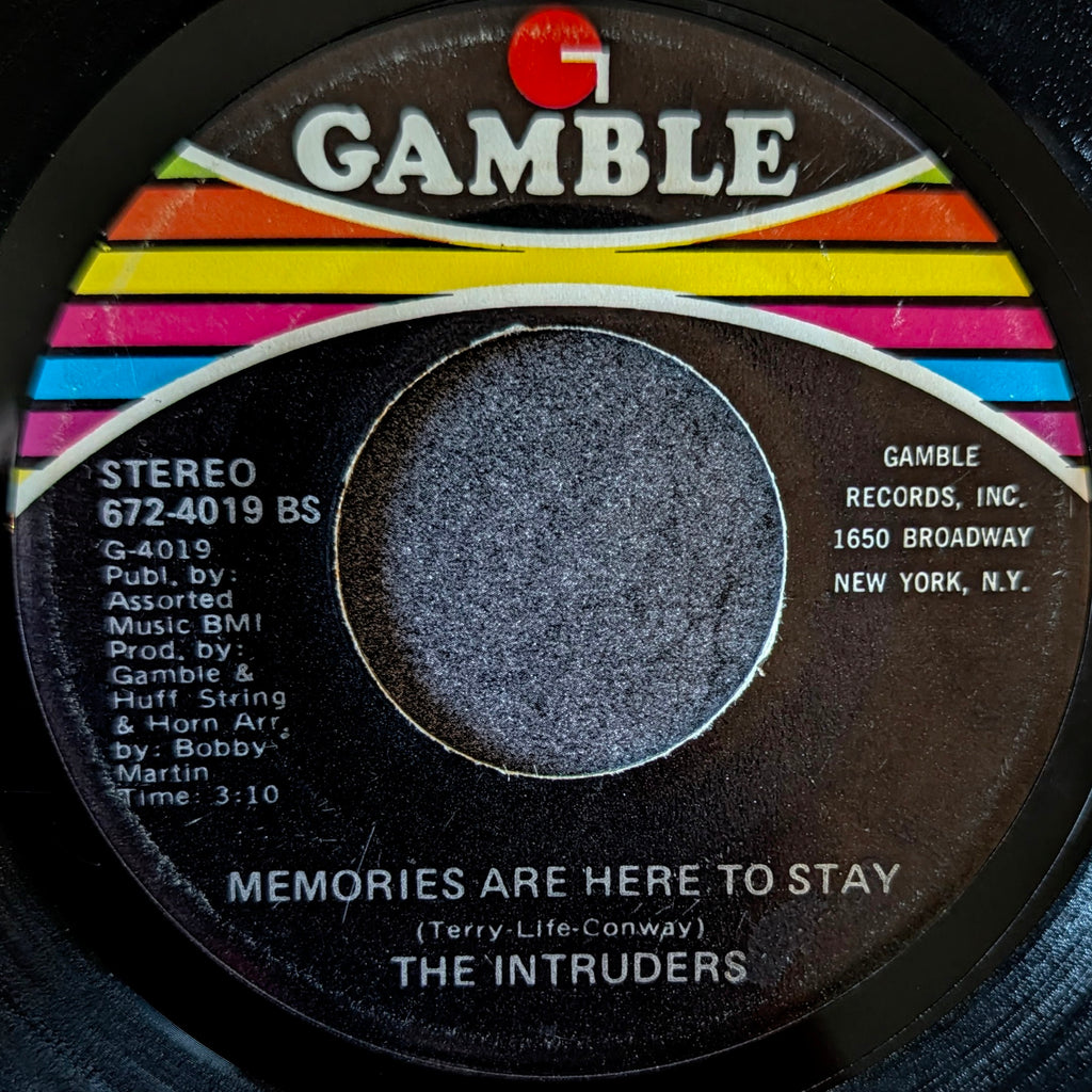 The Intruders-(Win,Place or show)She's a winner/Memories are here to stay