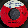 The Manhattans-When We're made as one/Baby I'm sorry