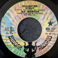 Jay Morton-Alligator Strut/ Did you get the message