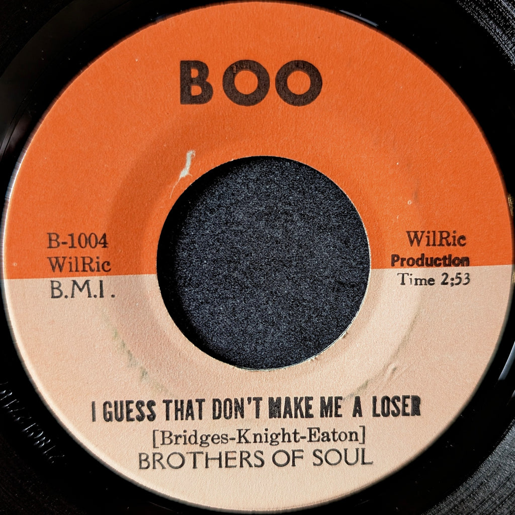 The Brother of soul-Hurry Don't linger/ I guess that don't make me a loser