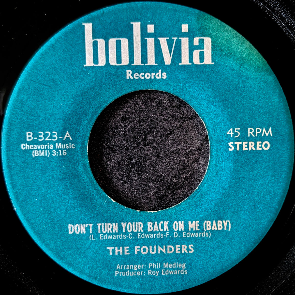 The Founders-Don't turn your back on me baby/ Don't you leave me baby