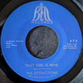The Attractions-That girl is mine/ New girl in the neighborhood