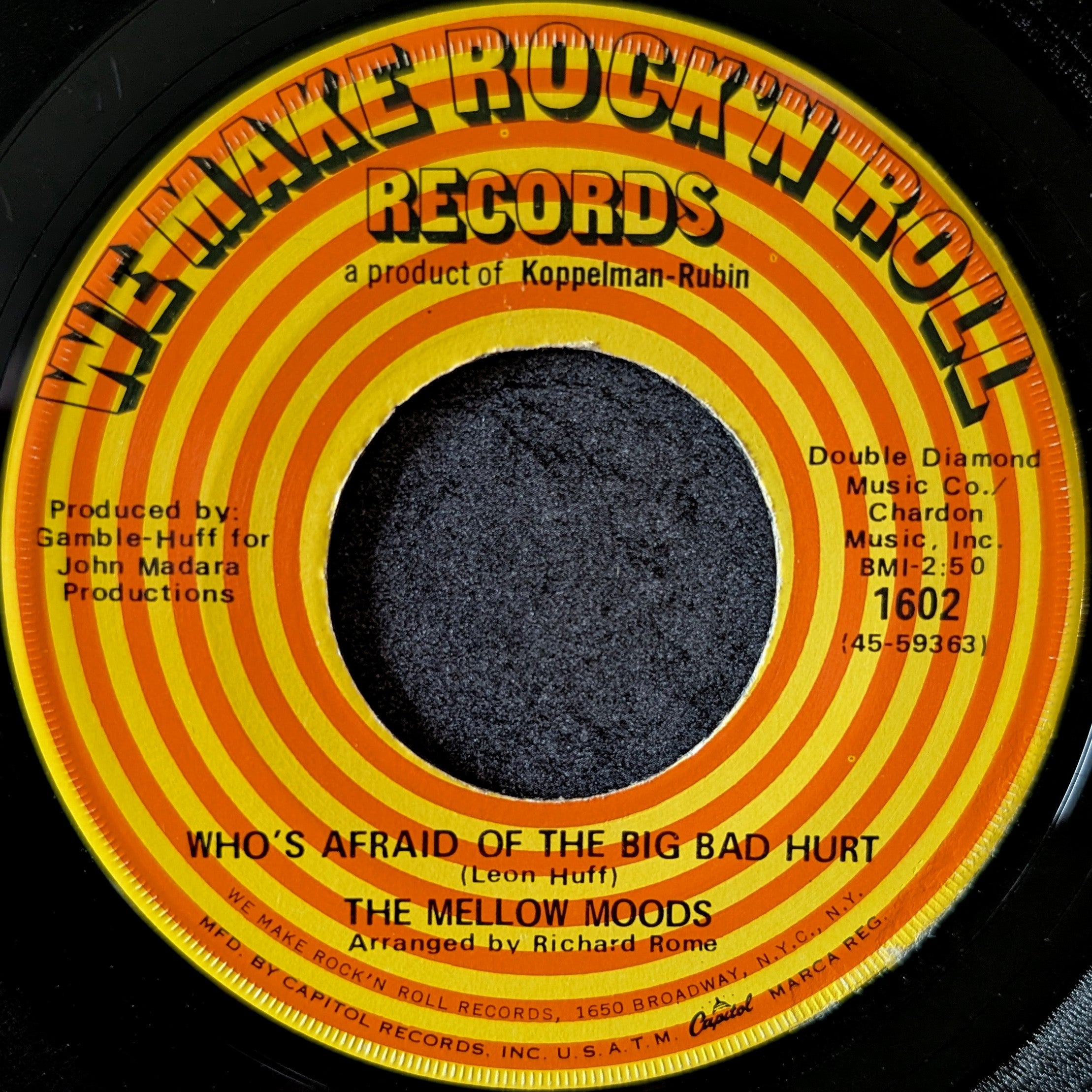 The Mellow Moods-Who's afraid of the big bad hurt/ When you go take your memories too