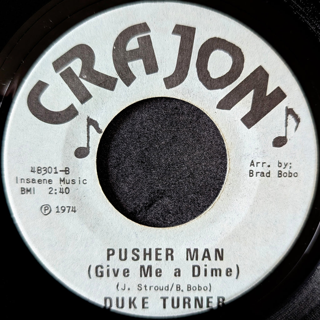 Duke Turner-Give me some sugar/Pusher Man(Give me a dime)