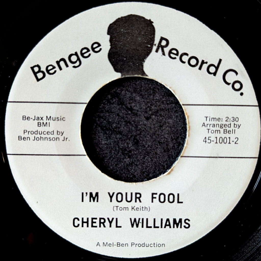 Cheryl Williams-Everybody's Happy but me/ I'm your fool