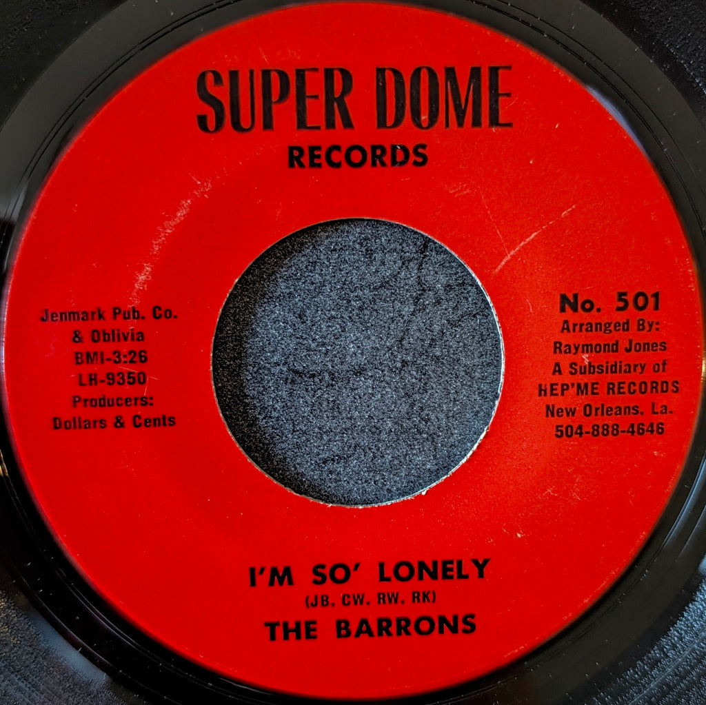The Barrons-Some kind of fool/ I'm so lonely