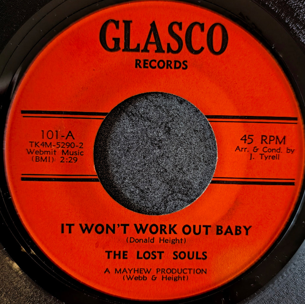 The Lost Souls-It won't work out baby/ Give me your love