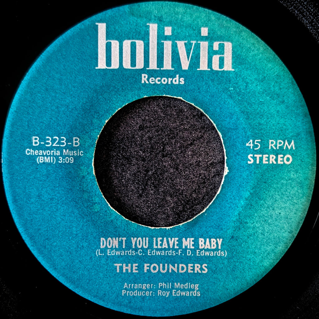 The Founders-Don't turn your back on me baby/ Don't you leave me baby