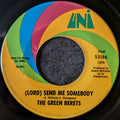 The Green Berets-(Lord)Send me somebody/We must make things right
